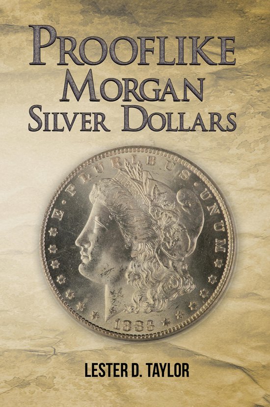 Prooflike Morgan Silver Dollars - cover