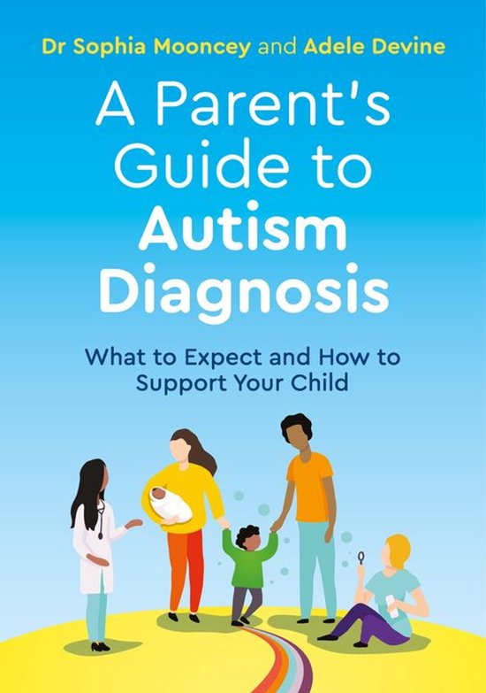 A Parent's Guide to Autism Diagnosis - cover