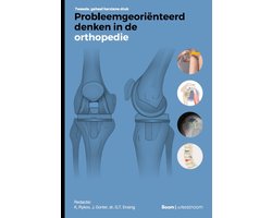 Probleemgeoriënteerd denken in de orthopedie