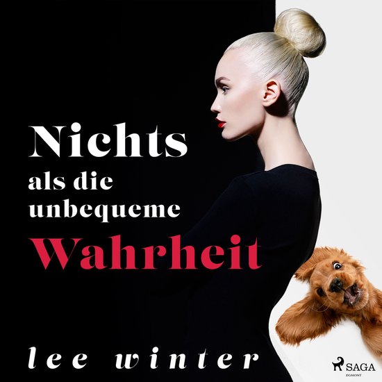 Nichts als die unbequeme Wahrheit - cover