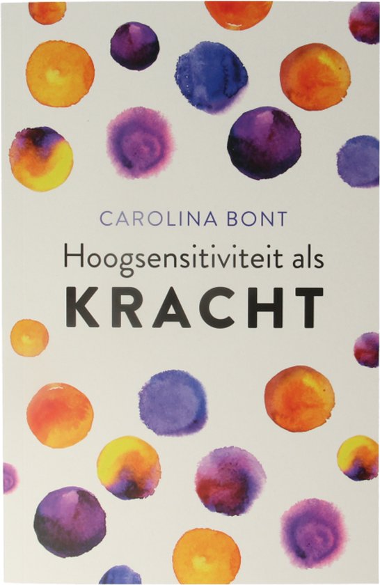 Hoogsensitiviteit als kracht