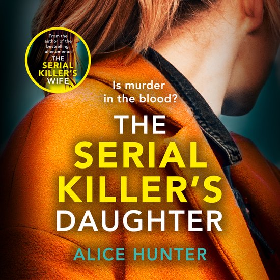 Serial Killer Series-The Serial Killer’s Daughter - cover