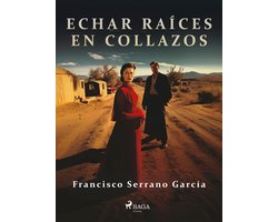Echar raíces en collazos