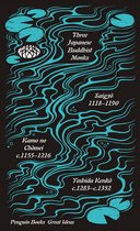 Penguin Great Ideas - Three Japanese Buddhist Monks