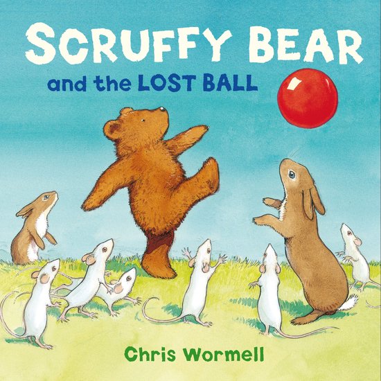 Scruffy Bear and the Lost Ball - cover