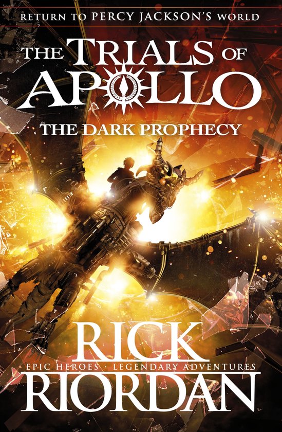 The Trials of Apollo 2 - The Dark Prophecy (The Trials of Ap ... - cover