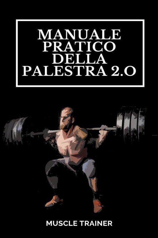Manuale Pratico della Palestra 2.0 - cover