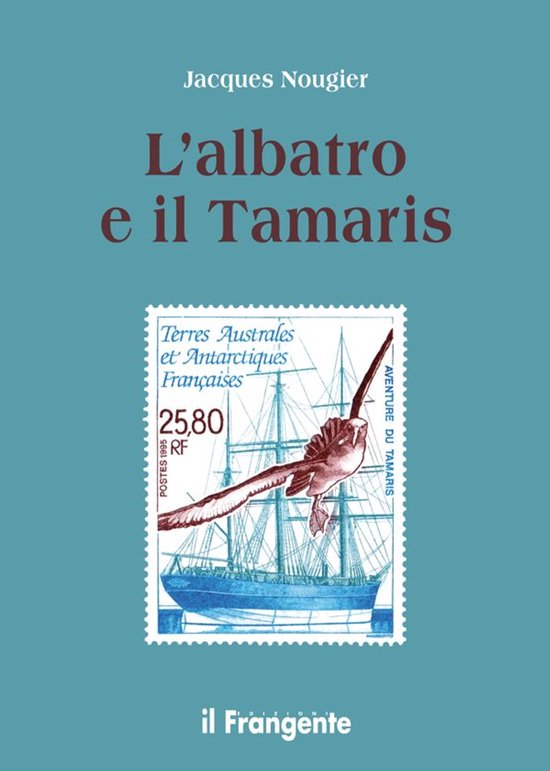 L'albatro e il Tamaris - cover