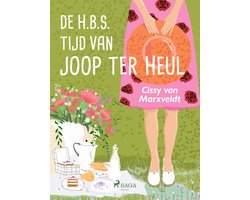 Joop ter Heul 1 - De H.B.S. tijd van Joop ter Heul
