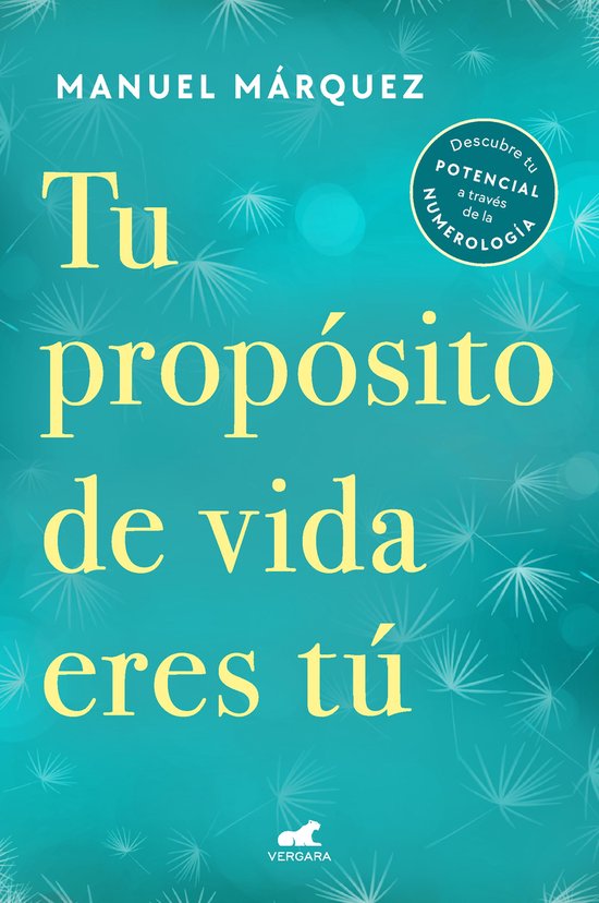Boekomslag met de titel 'Tu propósito de vida eres tú' door Manuel Márquez. Gele tekst op een turquoise achtergrond met witte sterachtige patronen.