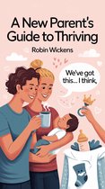 The Honest Parent Series 1 - Surviving Newborn Life A Practical Guide for Exhausted Parents