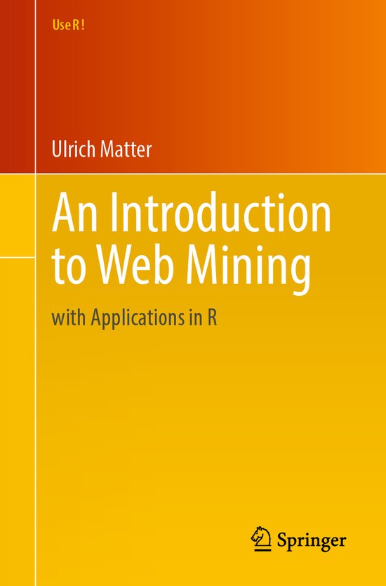 Use R!-An Introduction to Web Mining - cover