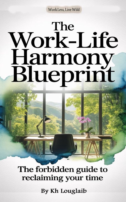 1 - The Work Life Harmony Blueprint - cover