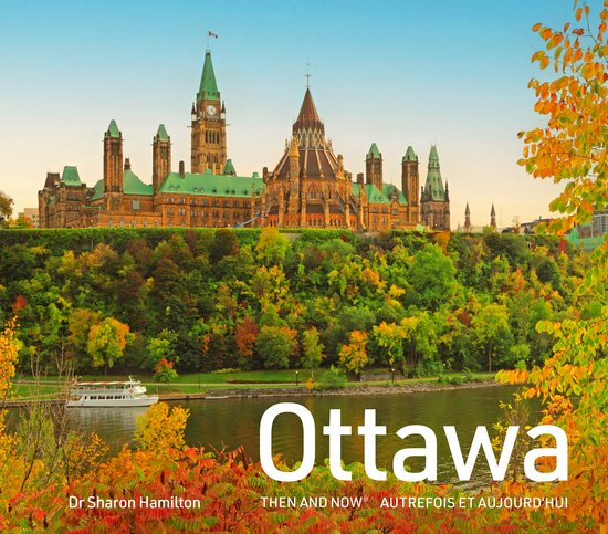 Then and Now- Ottawa Then and Now
