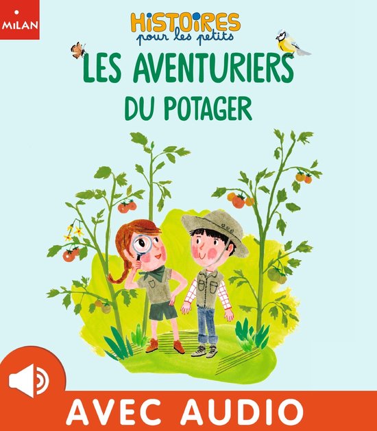 Les aventuriers du potager