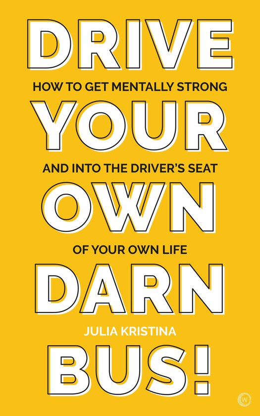 Drive Your Own Darn Bus! - cover