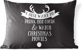 Buitenkussens - Tuin - Kerst quote I just want to drink hot cocoa op een zwarte achtergrond - 60x40 cm