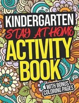 Kindergarten Stay-At-Home Activity Book