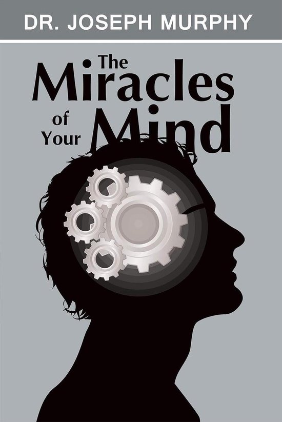 The Miracles of Your Mind - cover