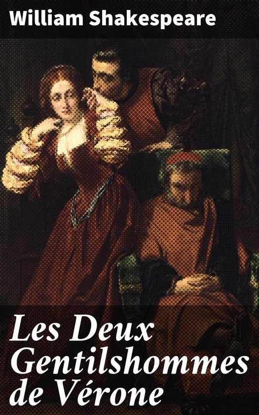 Les Deux Gentilshommes de Vérone (ebook), William Shakespeare 4064066087425 Boeken