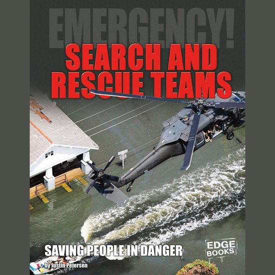 Search and Rescue Teams