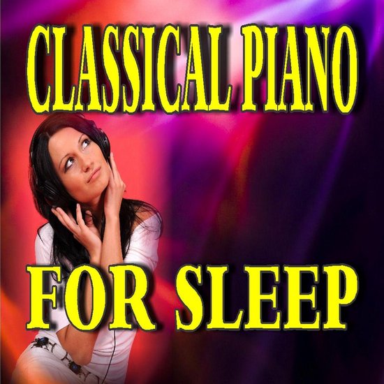 Classical Piano for Sleep - cover
