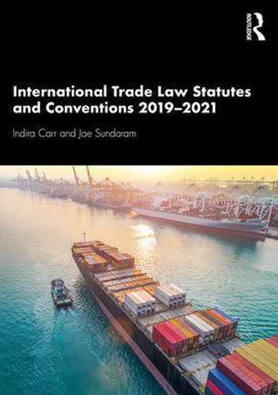 International Trade Law Statutes and Conventions 2019-2021 - cover
