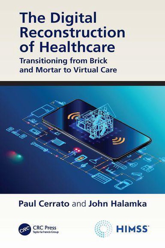 HIMSS Book Series - The Digital Reconstruction of Healthcare - cover