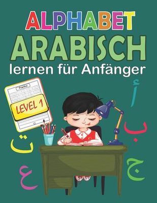 Arabisch Lernen für Anfänger Level 1 9798733494616 Noumidia Colors Boeken bol