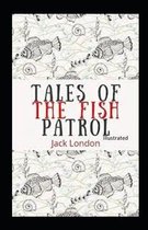 Tales of the Fish Patrol Illustrated