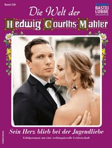 Die Welt der Hedwig Courths-Mahler 556 - Die Welt der Hedwig Courths-Mahler 556