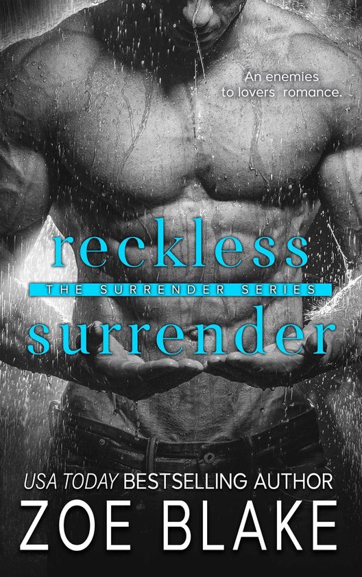 Een spierbundige man met natte huid, met de titel 'Reckless Surrender' en 'An enemies to lovers romance'.