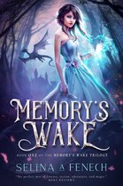Memory's Wake Trilogy 1 - Memory's Wake
