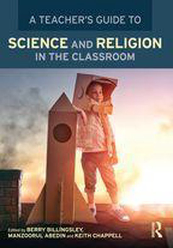 A Teacher’s Guide to Science and Religion in the Classroom - cover