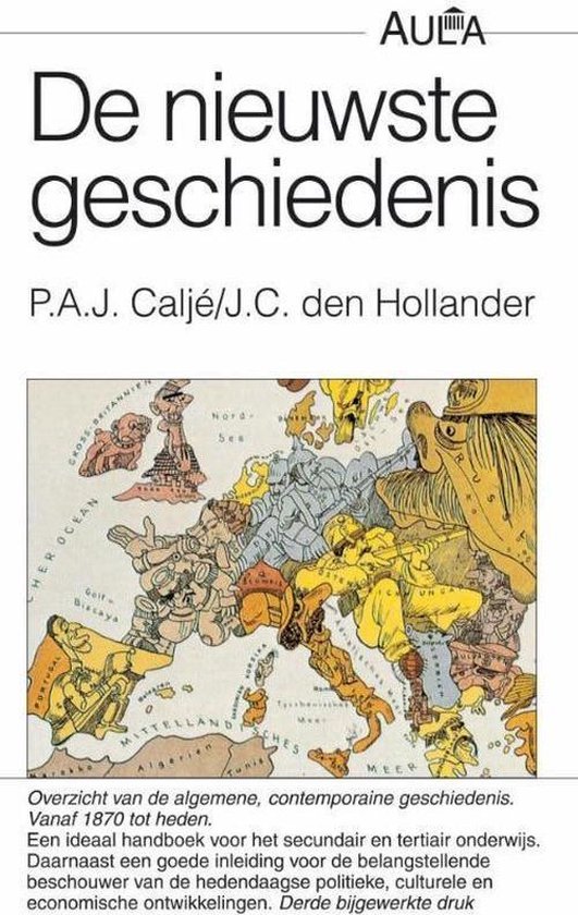 Cover van het boek 'De nieuwste geschiedenis' van P.A.J. Calje