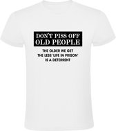 Oude mensen nooit boos maken Heren t-shirt | gevangenis | opa | oma  |Wit
