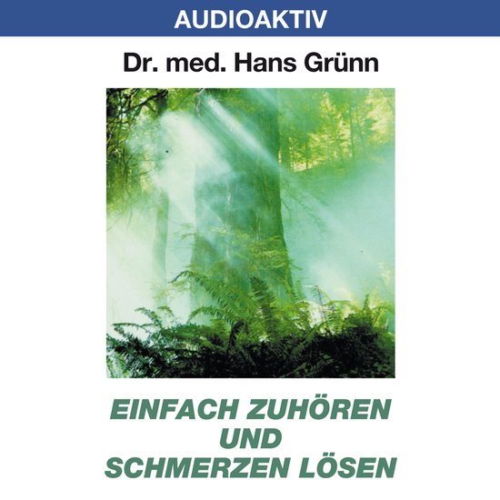 Einfach zuhören und Schmerzen lösen - cover