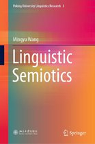 Peking University Linguistics Research 3 - Linguistic Semiotics