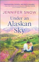 A Wild River Novel 2 - Under an Alaskan Sky