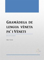 Gramàdega de lengua vèneta pa’ i Vèneti