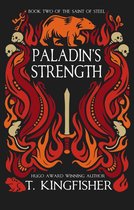 The Saint of Steel 2 - Paladin's Strength