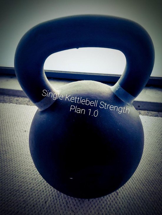 Single kettlebell strength plan 1.0 - cover