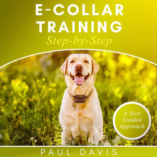 E-collar Training Step-by-Step - cover