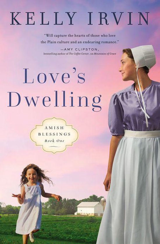 Amish Blessings 1 - Love's Dwelling - cover