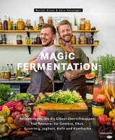 Magic Fermentation