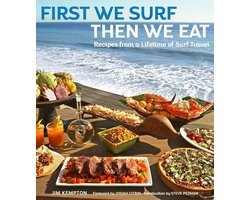 First We Surf, Then We Eat