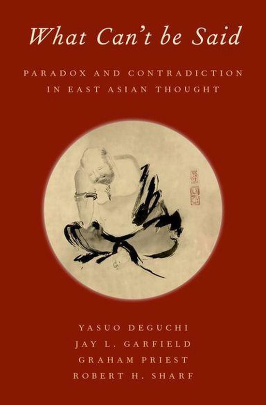 Boekomslag van 'What Can't be Said: Paradox and Contradiction in East Asian Thought'. Een abstracte tekening van een zittend figuur in een cirkel op een rode achtergrond.