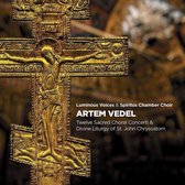 Artem Vedel: Twelve Sacred Choral Concerti & Divine Liturgy of St. John Chrysostom