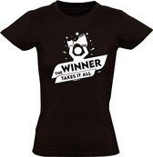 The winner takes it all Dames t-shirt | winaar | geslaagd | grappig | cadeau | Zwart