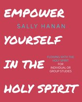 Empower Yourself: In the Holy Spirit